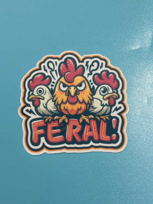 Feral Chicken 3x3 inch Vinyl Sticker