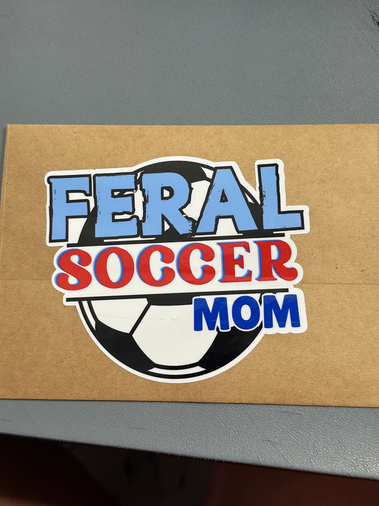 Feral Soccer Mom Vinyl Decal 5x4.5 inch