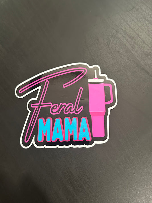 Feral Mama Cup 3"x3" inch Vinyl Sticker #4