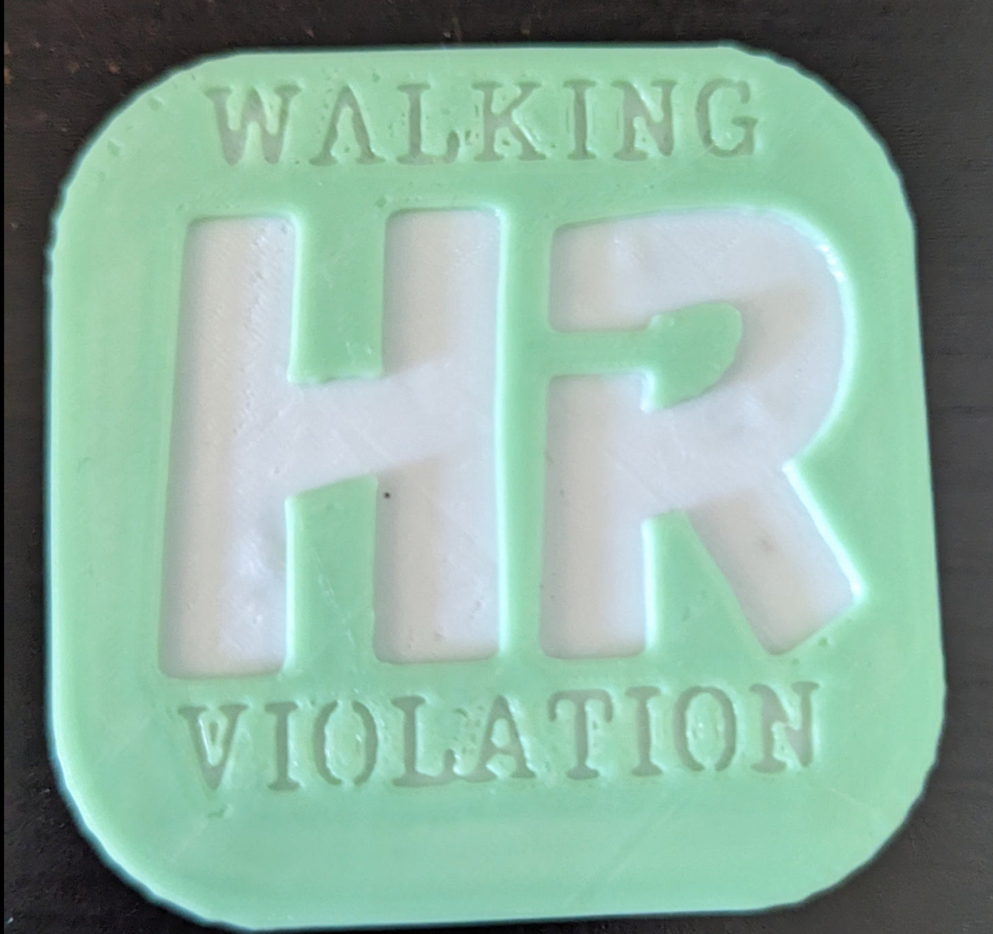 Walking HR Violation 3D Magnet *PICK YOUR COLOR & SIZE*