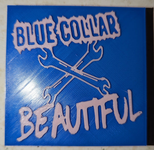 Blue Collar Beauty Magnet *PICK YOUR COLOR & SIZE*