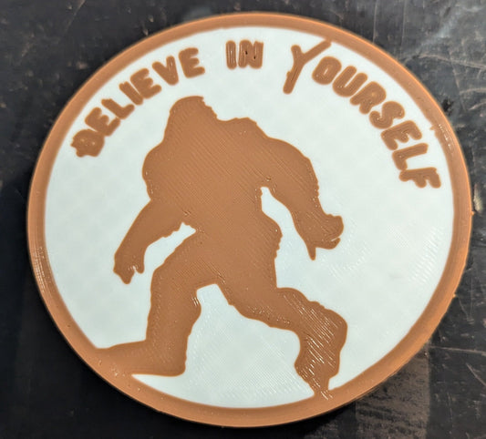 Believe In Yourself Coaster *PICK YOUR COLOR*