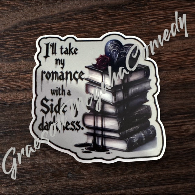 ROMANCE WITH A SIDE OF DARKNESS 3.2X3 INCH VINYL