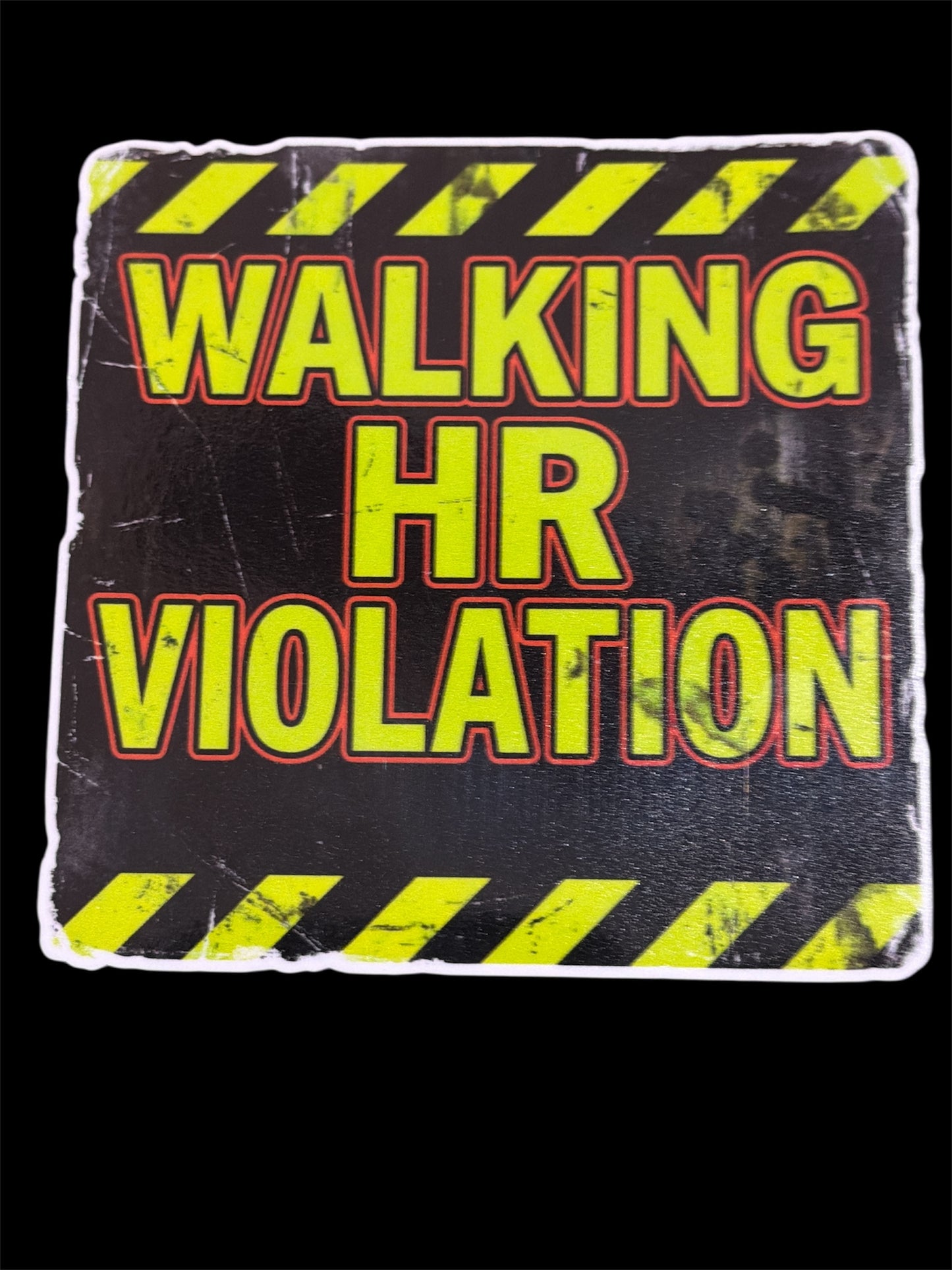 Walking HR Violation Vinyl Sticker 3.5 x 3.5 inches #195