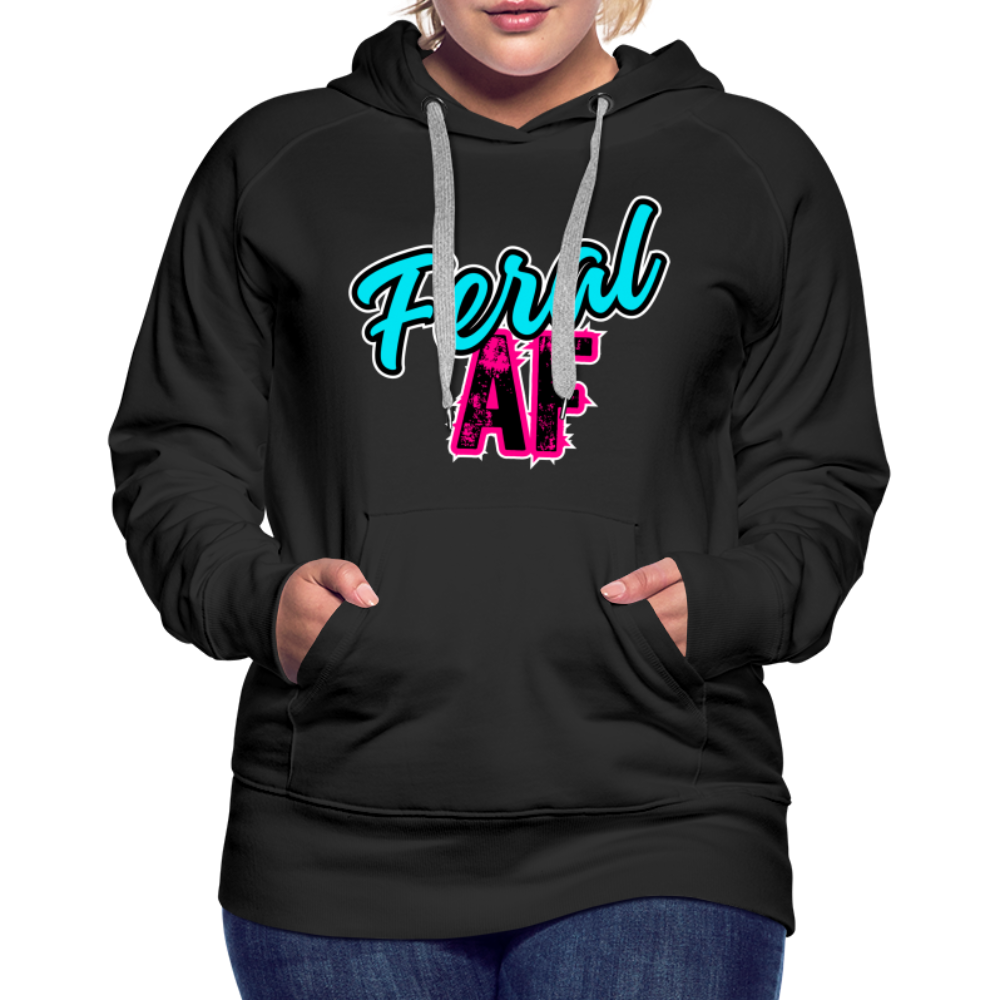 FERAL AF Women’s Premium Hoodie - black