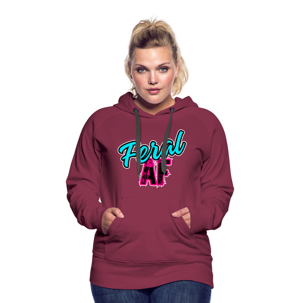 FERAL AF Women’s Premium Hoodie - burgundy