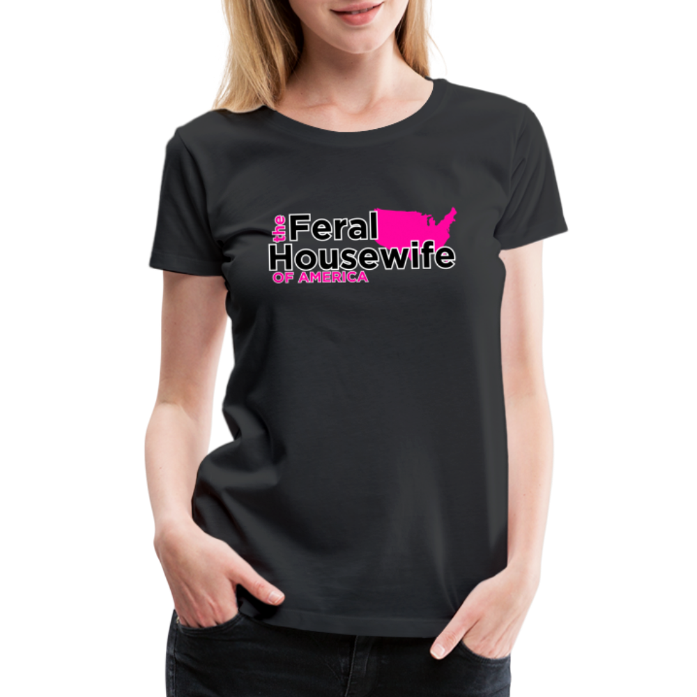 FERAL HOUSEWIFE Women’s Premium T-Shirt - black