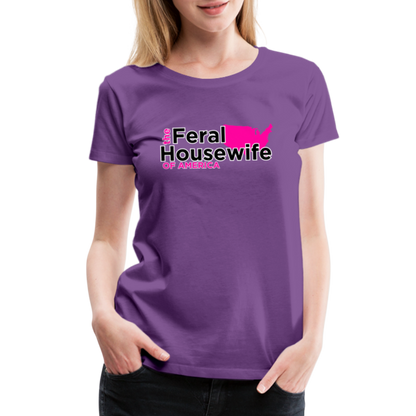 FERAL HOUSEWIFE Women’s Premium T-Shirt - purple