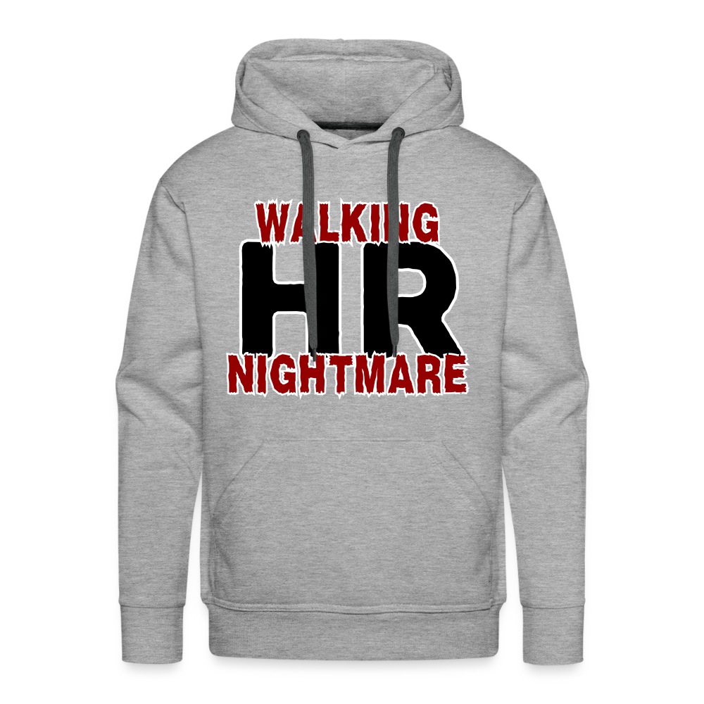 Walking HR Nightmare Men’s Premium Hoodie - heather grey