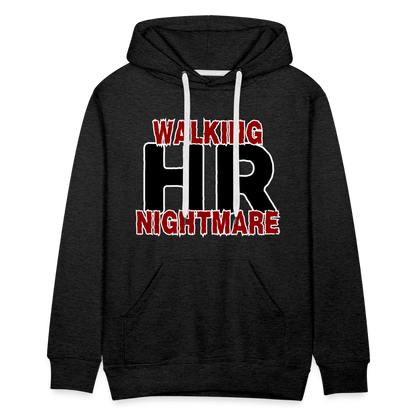 Walking HR Nightmare Men’s Premium Hoodie - charcoal grey