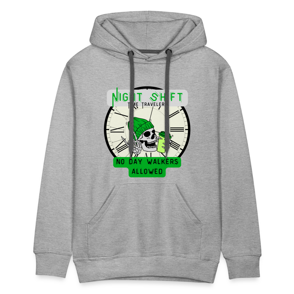 NIGHTSHIFT TIME TRAVELER NO DAY WALKERS ALLOWED Men’s Premium Hoodie - heather grey