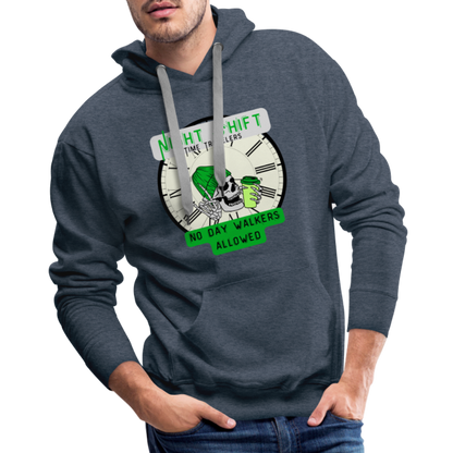 NIGHTSHIFT TIME TRAVELER NO DAY WALKERS ALLOWED Men’s Premium Hoodie - heather denim