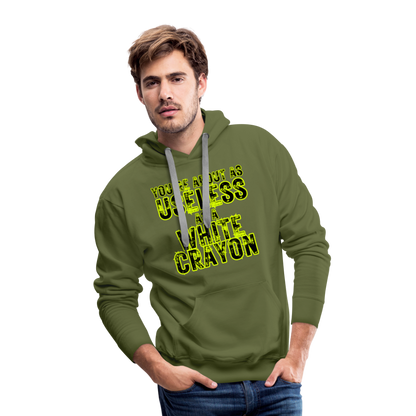 You’re About as Useless as a White Crayon Men’s Premium Hoodie - olive green