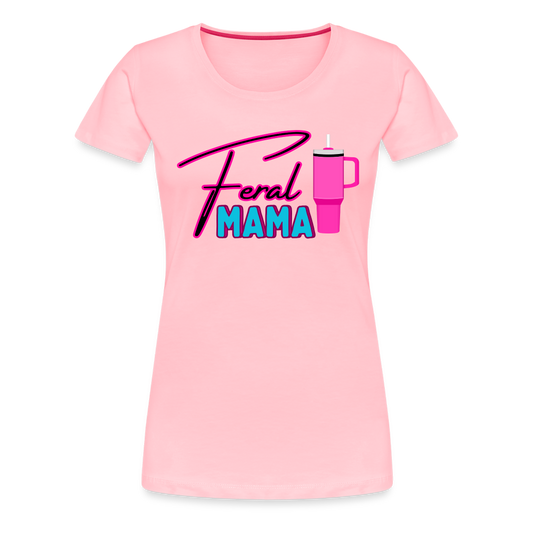 Feral Mama ' Women’s Premium T-Shirt - pink