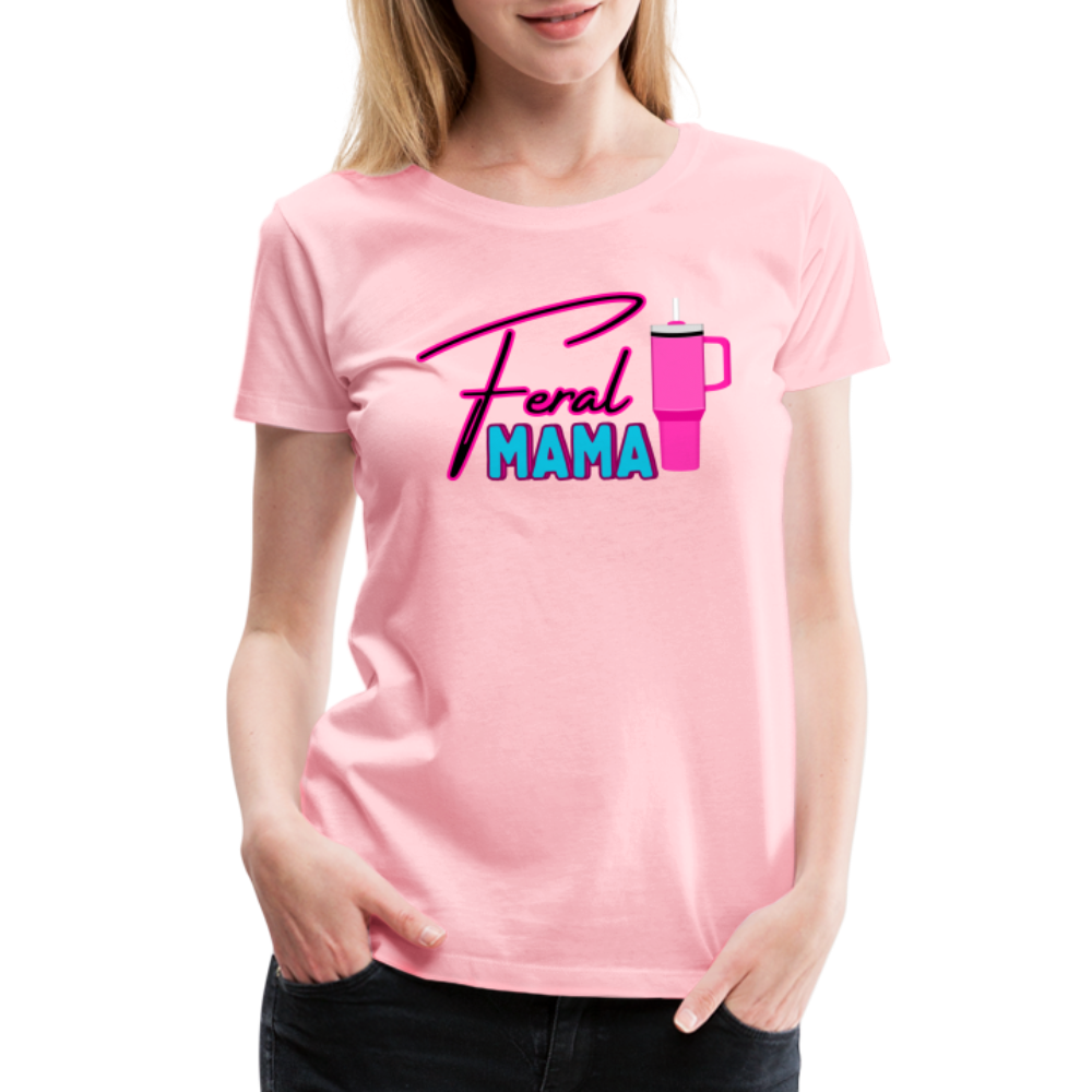 Feral Mama ' Women’s Premium T-Shirt - pink