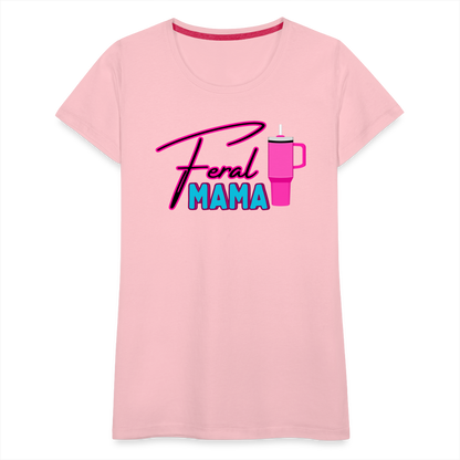 Feral Mama ' Women’s Premium T-Shirt - pink