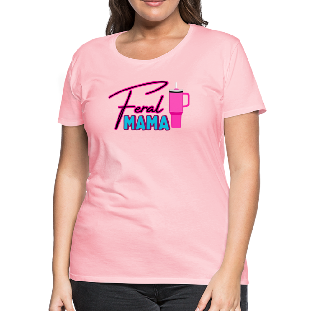 Feral Mama ' Women’s Premium T-Shirt - pink