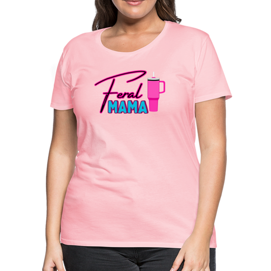 Feral Mama ' Women’s Premium T-Shirt - pink