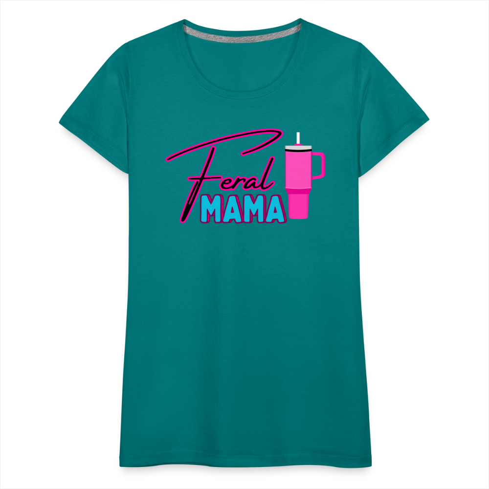 Feral Mama ' Women’s Premium T-Shirt - teal