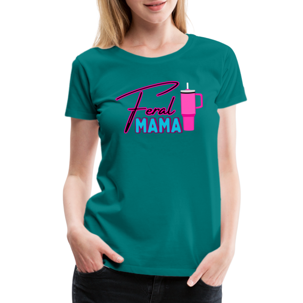 Feral Mama ' Women’s Premium T-Shirt - teal