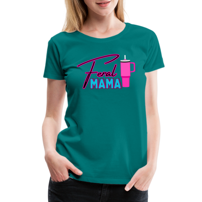 Feral Mama ' Women’s Premium T-Shirt - teal