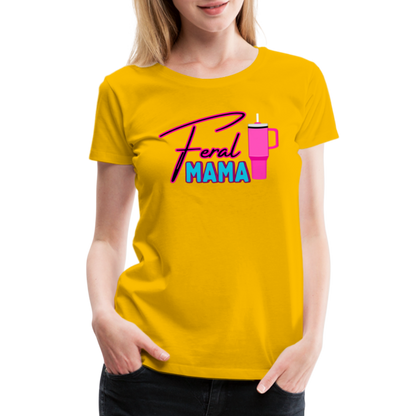 Feral Mama ' Women’s Premium T-Shirt - sun yellow