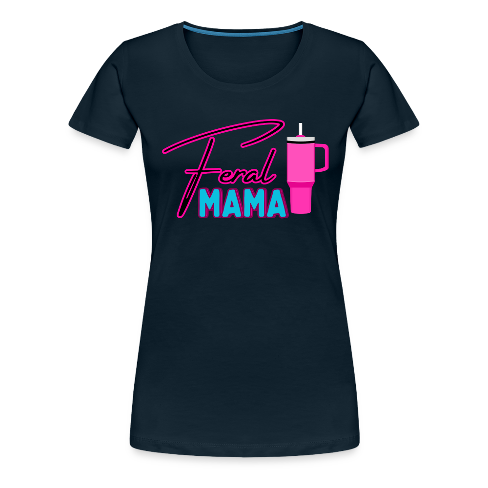 Feral Mama ' Women’s Premium T-Shirt - deep navy