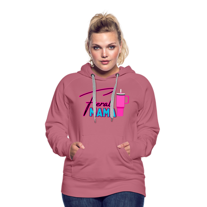 Feral Mama Women’s Premium Hoodie - mauve