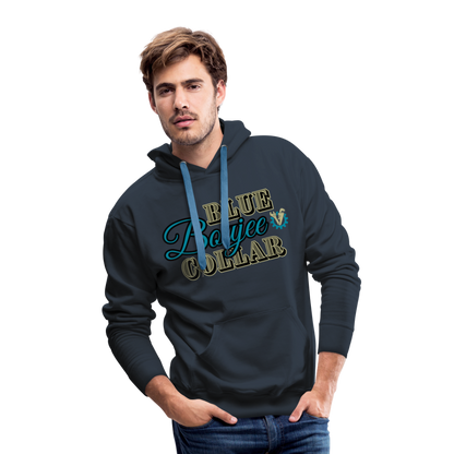 Blue Collar Boujee Men’s Premium Hoodie - navy