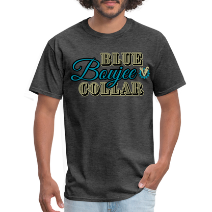 Blue Collar Boujee Men’s Unisex Classic T-Shirt - heather black