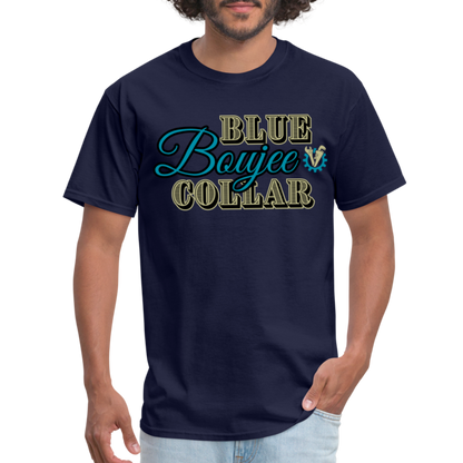Blue Collar Boujee Men’s Unisex Classic T-Shirt - navy
