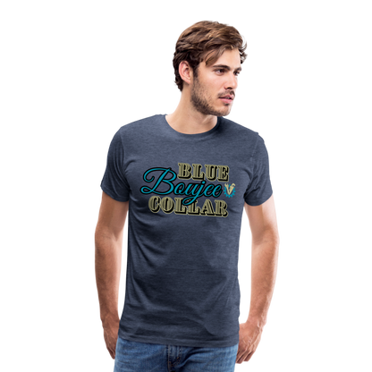 Blue Collar Boujee Men's Premium T-Shirt - heather blue