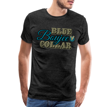 Blue Collar Boujee Men's Premium T-Shirt - charcoal grey
