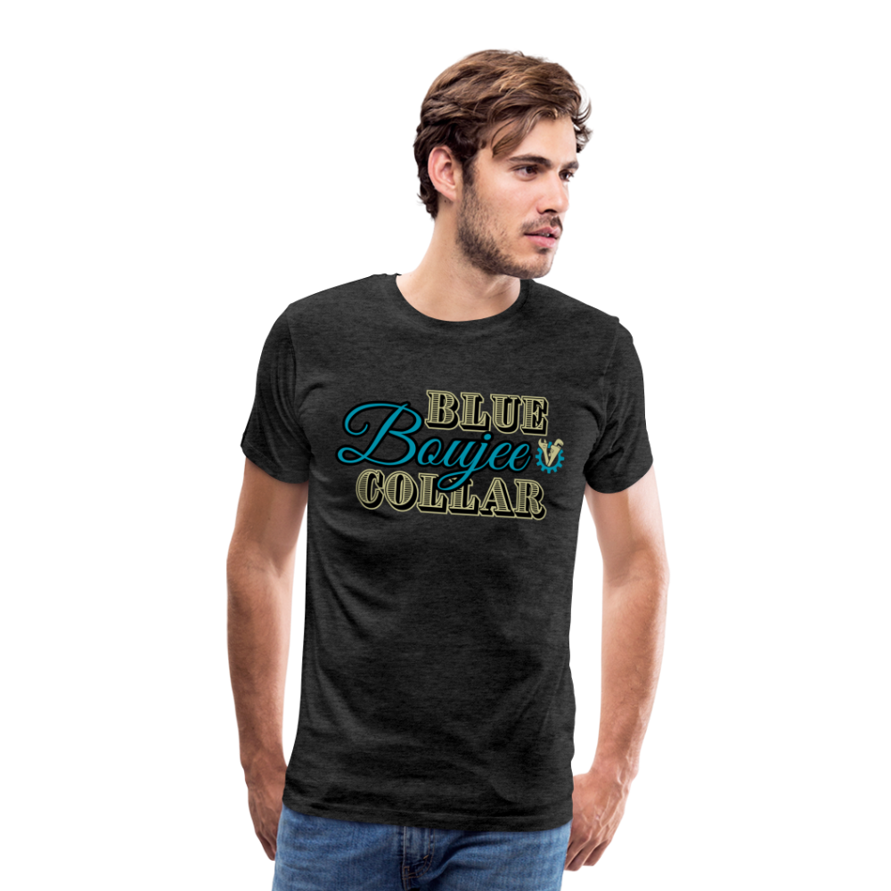 Blue Collar Boujee Men's Premium T-Shirt - charcoal grey