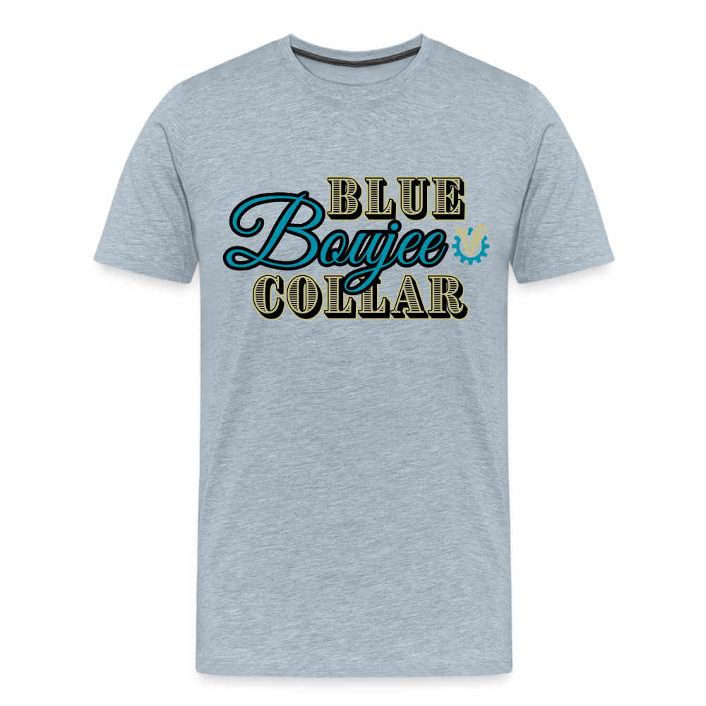 Blue Collar Boujee Men's Premium T-Shirt - heather ice blue
