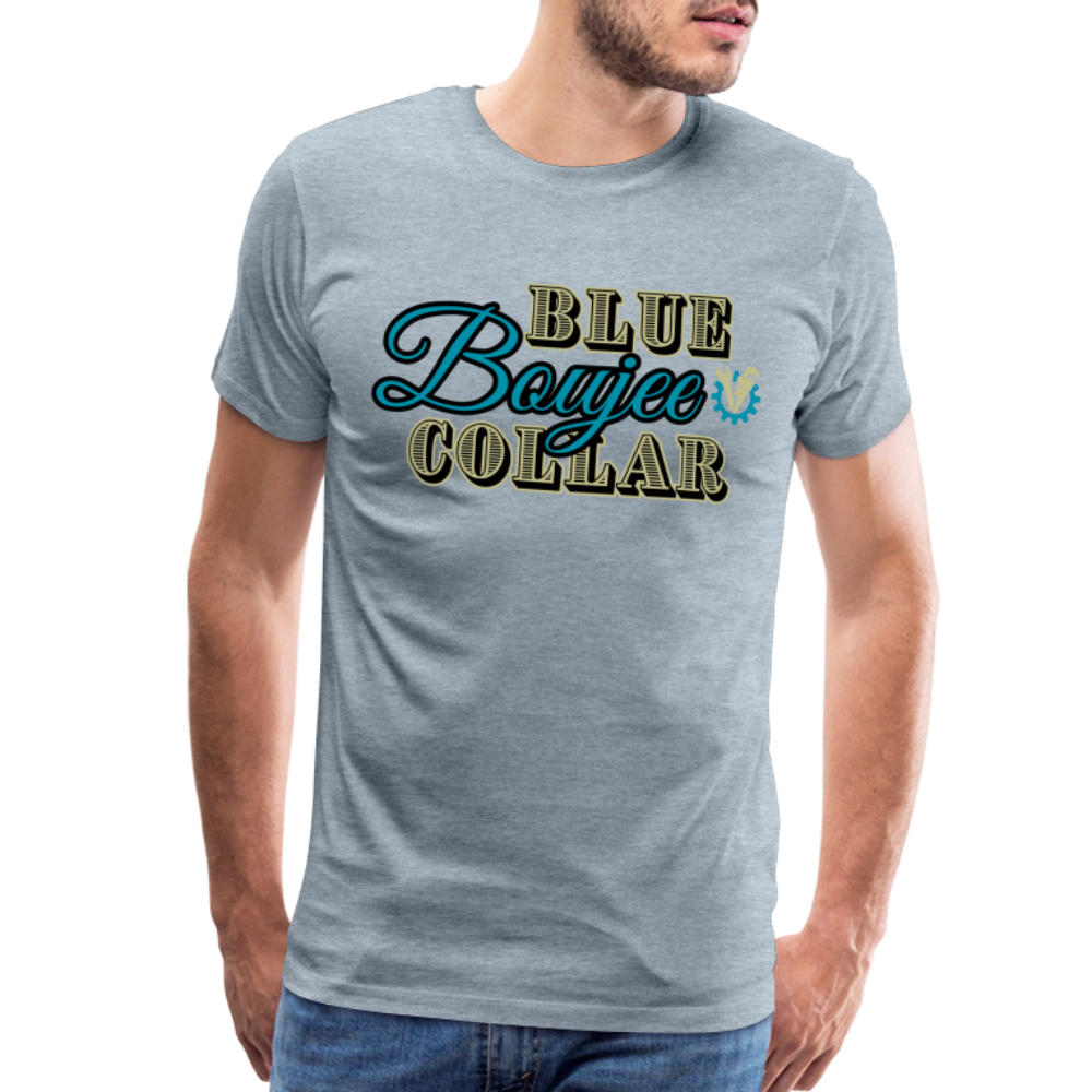 Blue Collar Boujee Men's Premium T-Shirt - heather ice blue