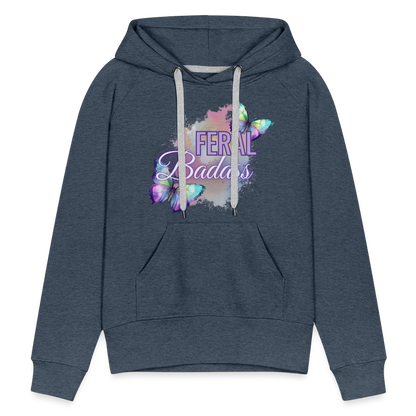 Feral Badass Women’s Premium Hoodie - heather denim
