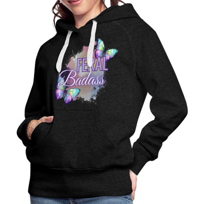 Feral Badass Women’s Premium Hoodie - charcoal grey