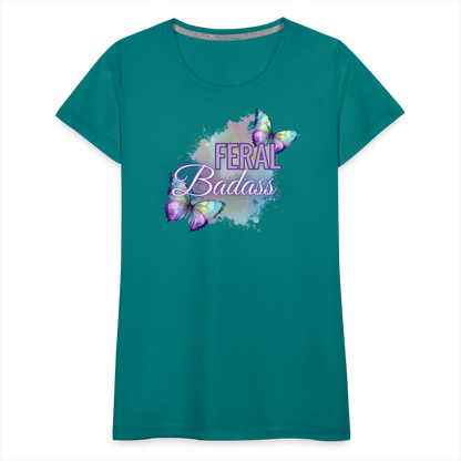Feral Badass Women’s Premium T-Shirt - teal