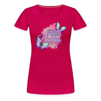 Feral Badass Women’s Premium T-Shirt - dark pink