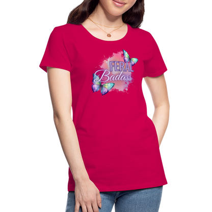Feral Badass Women’s Premium T-Shirt - dark pink