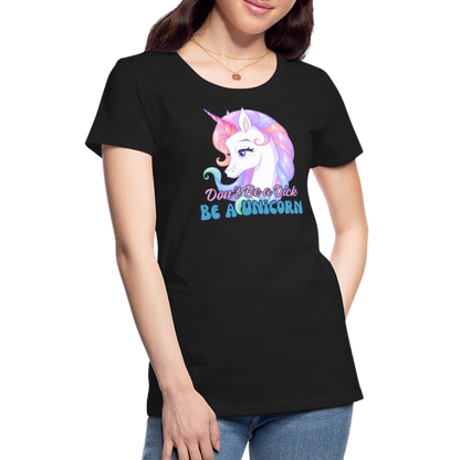 Be a Unicorn Women’s Premium T-Shirt - black