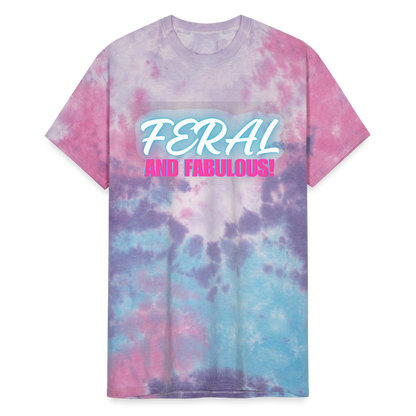 FERAL AND FABULOUS Unisex Tie Dye T-Shirt - cotton candy