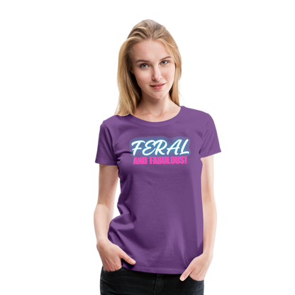 FERAL AND FABULOUS Women’s Premium T-Shirt - purple