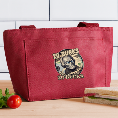 20 BUCKS IS 20 BUCKS Recycled Insulated Lunch Bag - red