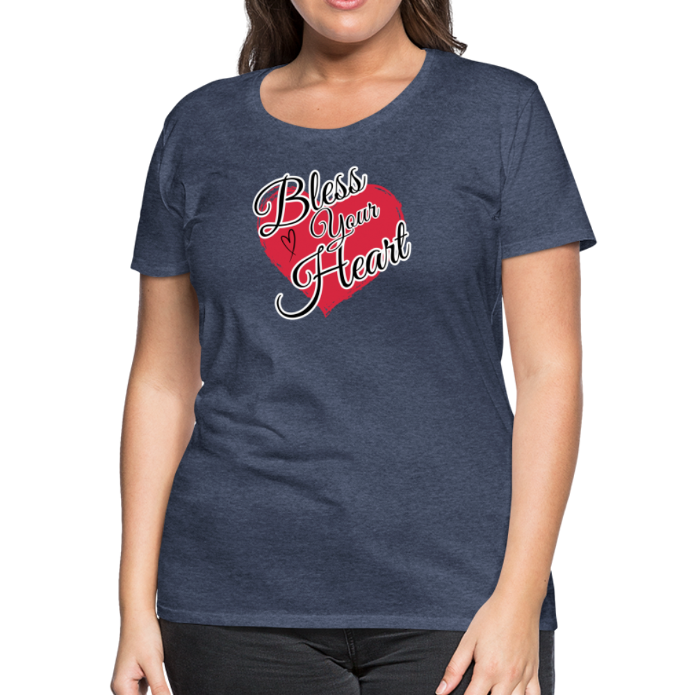 BLESS YOUR HEART Women’s Premium T-Shirt - heather blue