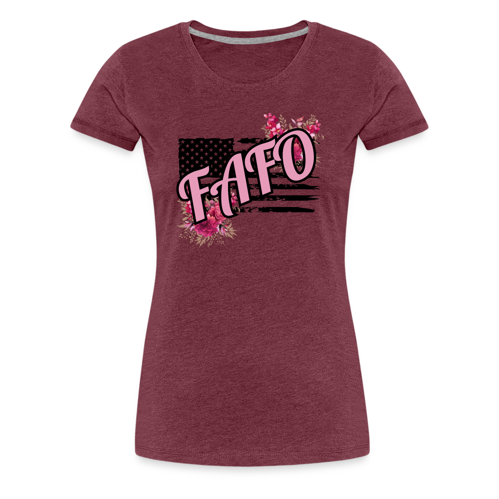 FAFO ROSES Women’s Premium T-Shirt - heather burgundy