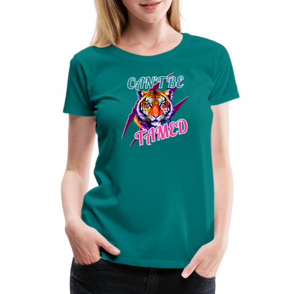 CAN'T BE TAMED Women’s Premium T-Shirt - teal