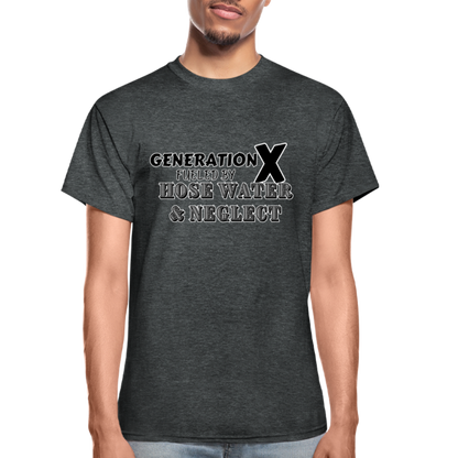 GEN X HOSE WATER AND NEGLECT Gildan Ultra Cotton Adult T-Shirt - deep heather