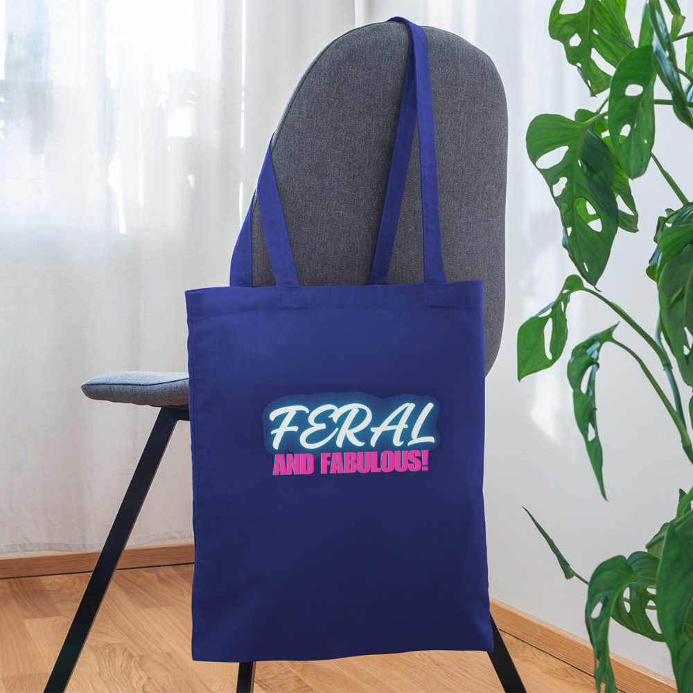 FERAL AND FABULOUS Tote Bag - royal blue